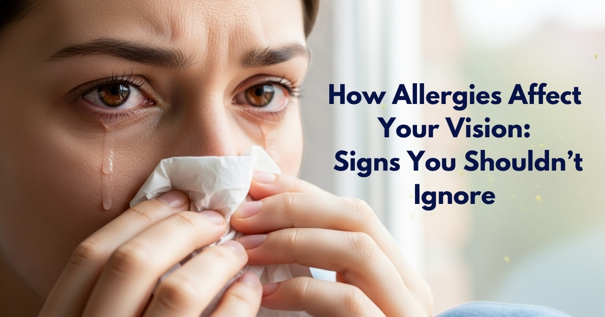 Eye Allergies Vision Dubai Signs